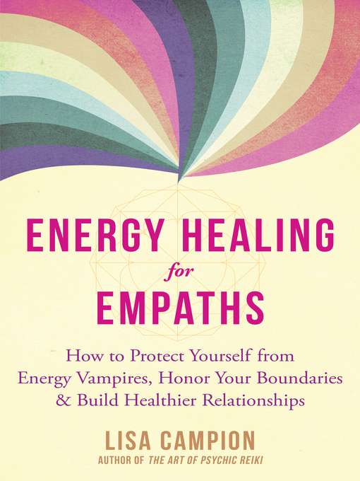 Title details for Energy Healing for Empaths by Lisa Campion - Available